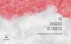 As viagens de Carlos (eBook, ePUB)