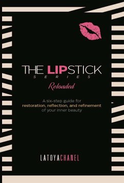The Lipstick Series Reloaded (eBook, ePUB) - Chanel, LaToya