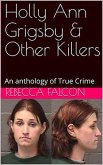 Holly Ann Grigsby & Other Killers (eBook, ePUB)