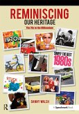 Reminiscing Our Heritage (eBook, ePUB)