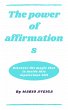 The Power of Affirmations & Discover... - Bild 1