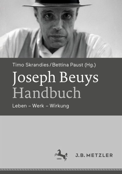 Joseph Beuys-Handbuch (eBook, PDF) Joseph Beuys-Handbuch (eBook, PDF)