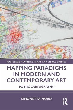 Mapping Paradigms in Modern and Contemporary Art (eBook, ePUB) - Moro, Simonetta
