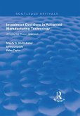 Investment Decisions in Advanced Manufacturing Technology (eBook, ePUB) Investment Decisions in Advanced Manufacturing Technology (eBook, ePUB)