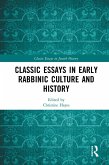 Classic Essays in Early Rabbinic Culture and History (eBook, ePUB)
