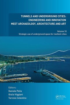 Cover Tunnels and Underground Cities: Engineering and Innovation Meet Archaeology, Architecture and Art (eBook, ePUB)