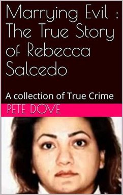 Cover Marrying Evil : The True Story of Rebecca Salcedo (eBook, ePUB)