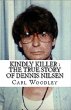 Kindly Killer : The True Story of... - Bild 1