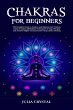 Chakras For Beginners (eBook, ePUB) - Bild 1