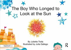 The Boy Who Longed to Look at the Sun (eBook, ePUB) - Ttofa, Juliette