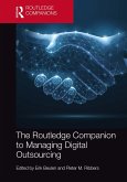 The Routledge Companion to Managing Digital Outsourcing (eBook, ePUB)