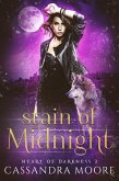 Stain of Midnight (Heart of Darkness, #2) (eBook, ePUB)