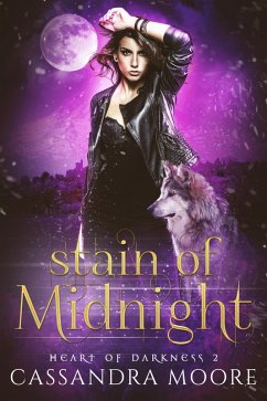 Cover Stain of Midnight (Heart of Darkness, #2) (eBook, ePUB)