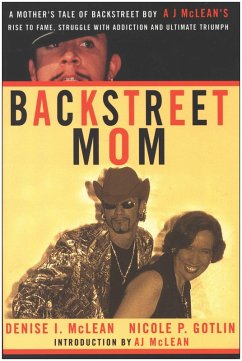 Backstreet Mom (eBook, ePUB) - McLean, Denise I.; Gotlin, Nicole P.