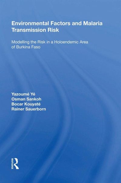 Environmental Factors and Malaria Transmission Risk (eBook, ePUB)