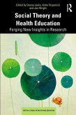 Social Theory and Health Education (eBook, ePUB)