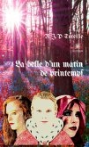 La belle d'un matin de printemps (eBook, ePUB)