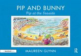 Pip and Bunny (eBook, ePUB)