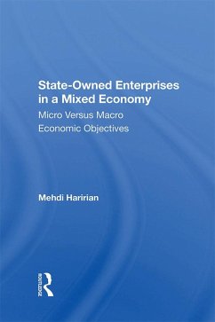 Stateowned Enterprises In A Mixed Economy (eBook, ePUB) - Haririan, Mehdi