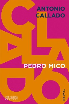 Pedro Mico (eBook, ePUB) - Callado, Antonio