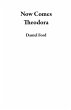 Now Comes Theodora (eBook, ePUB) - Bild 1