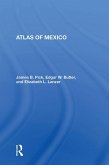 Atlas Of Mexico (eBook, ePUB)