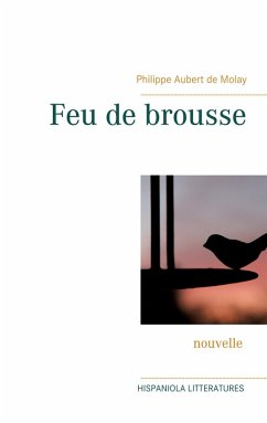 Feu de brousse (eBook, ePUB) Feu de brousse (eBook, ePUB)