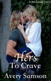 Hers to Crave (Sideswiped Series, #4) (eBook, ePUB)