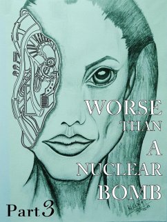 Cover Worse than a nuclear bomb (1, #3) (eBook, ePUB)