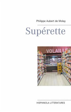 Superette (eBook, ePUB) - Aubert de Molay, Philippe