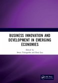 Business Innovation and Development in Emerging Economies (eBook, ePUB) Business Innovation and Development in Emerging Economies (eBook, ePUB)