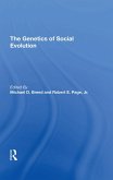 The Genetics Of Social Evolution (eBook, ePUB)