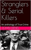 Stranglers & Serial Killers (eBook, ePUB)