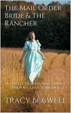 The Mail Order Bride & The Rancher (eBook, ePUB)