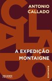 A expedição Montaigne (eBook, ePUB)