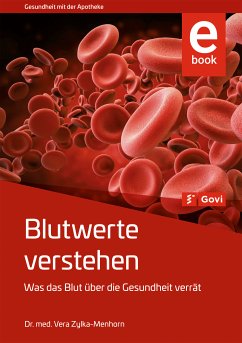 Blutwerte verstehen (eBook, PDF) - Zylka-Menhorn, Vera