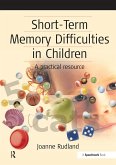Short-Term Memory Difficulties in Children (eBook, ePUB)