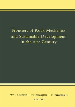 Frontiers of Rock Mechanics and Sustainable Development in the 21st Century (eBook, ePUB)