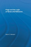 Frege and the Logic of Sense and Reference (eBook, ePUB)