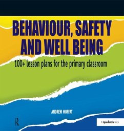 Behaviour, Safety and Well Being (eBook, ePUB) - Moffatt, Andrew