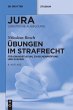Übungen im Strafrecht - Bild 1