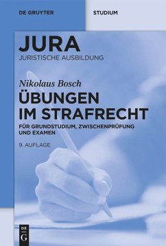 Übungen im Strafrecht - Bosch, Nikolaus