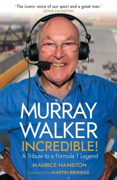 Murray Walker: Incredible! (eBook, ePUB) - Hamilton, Maurice