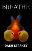 BREATHE (eBook, ePUB)