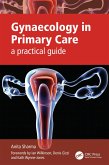Gynaecology in Primary Care (eBook, ePUB)