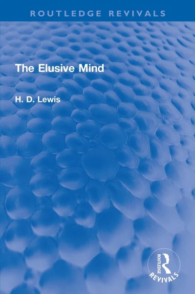 The Elusive Mind (eBook, PDF) The Elusive Mind (eBook, PDF)