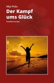 DER KAMPF UMS GLÜCK (eBook, ePUB)