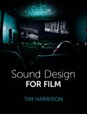 Sound Design for Film (eBook, ePUB)