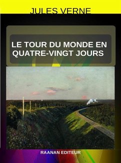 Le tour du monde en quatre-vingt jours (eBook, ePUB) - Verne, Jules