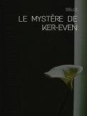 Le mystère de Ker-Even (eBook, ePUB)